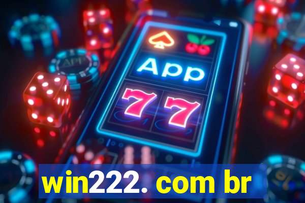 win222. com br